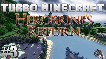 Turbo Minecraft |Ep.3| Herobrine