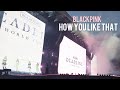 BLACKPINK HOW YOU LIKE THAT DEADLINE WORLD TOUR CHICAGO BLACKPINK HOW YOU LIKE THAT DEADLINE WORLD TOUR CHICAGO