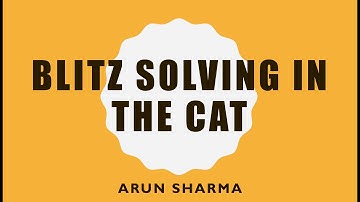 Blitz Solving in the CAT