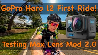 First ride with GoPro Hero 12 Black & Max Lens Mod 2.0. How good is Horizon Lock & Hypersmooth 6.0?