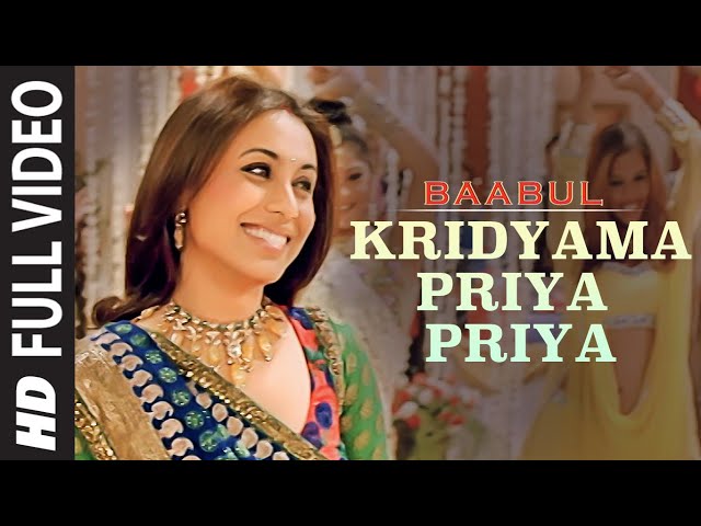 Full Video: Kridyama Priya Priya Song | Telugu Movie Baabul | Amitabh B,Rani M, Hema M | Aadesh S