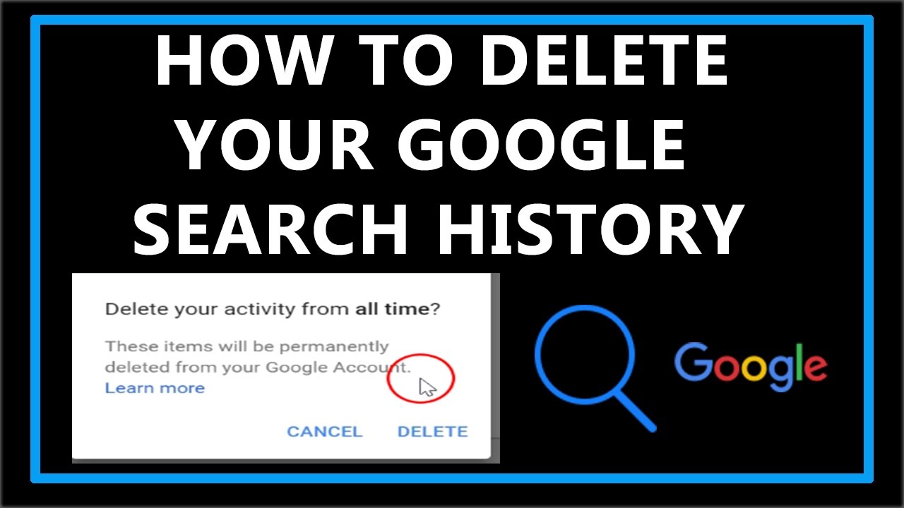 How To Delete Your Google Search History? - YouTube