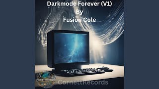 DarkMode Forever (Males Instrumental)