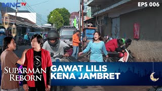 Suparman Beraksi Tas Lilis Kena Jambret Dipasar - SUPARMAN REBORN