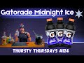 Gatorade Midnight Ice Review + Our Night Shift Cooler 🌙❄️ | Thursty Thursdays #124