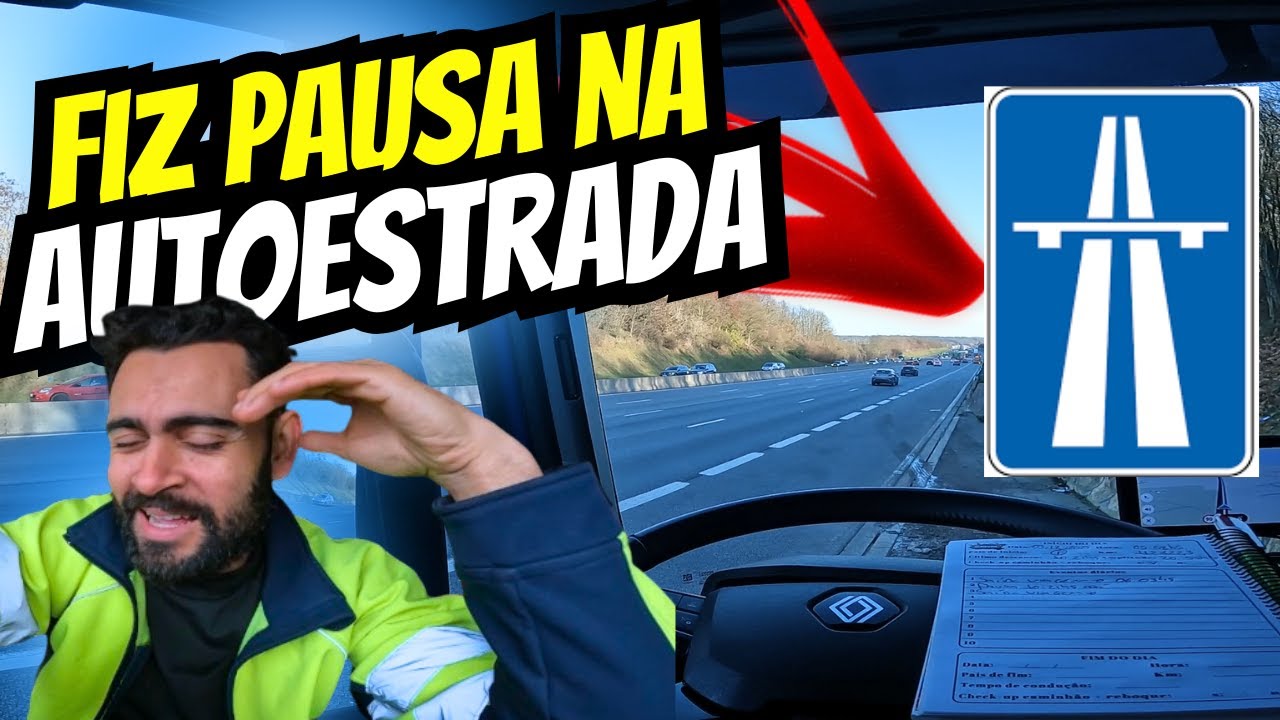 TIVE QUE FAZER PAUSA NA AUTOESTRADA!