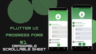 FLUTTER UI  #1 STEPPER FORM - DRAGGABLE SCROLLABLE SHEET