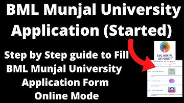 BML Munjal University Admission Application (Started) -How to fill BML Munjal University Application