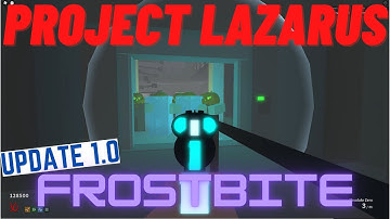 Roblox Project Lazarus: Frostbite Update Version 1.0