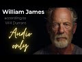 Will Durant---The Philosophy of William James
