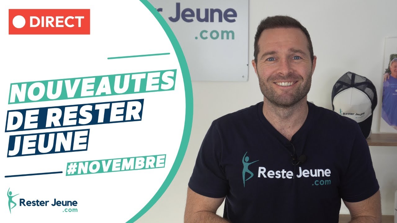 📰 Novembre 2024 - Les Actus et Nouveautés de Rester Jeune ! - YouTube