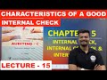 Characteristics of a Good Internal Check | Auditing | Bcom Sem 4 | Lecture - 15 | UGT