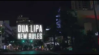 Dua Lipa – New Rules (Low Cost Edition) Dua Lipa – New Rules (Low Cost Edition)