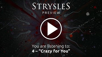 Strysles – Crazy for You (Snippet)