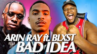 JUST THE VIBE I WAS LOOKING FOR!! Arin Ray - Bad Idea (feat. Blxst) [Official Audio] | REACTION!!!