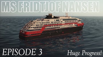 Huge Progress! - MS Fridtjof Nansen - EP 3 - Stormworks Build Series