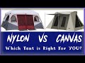 Are you looking to buy a Kodiak Canvas Tent or just a nylon tent?  Things to consider.