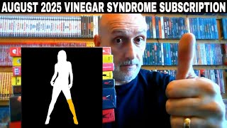 August 2025 Vinegar Syndrome Subscriber titles &  pick ups