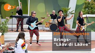 Bring – „Lääv di Lääve“ | ZDF-Fernsehgarten