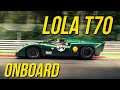 Onboard lola t70 qualifying lap on spa