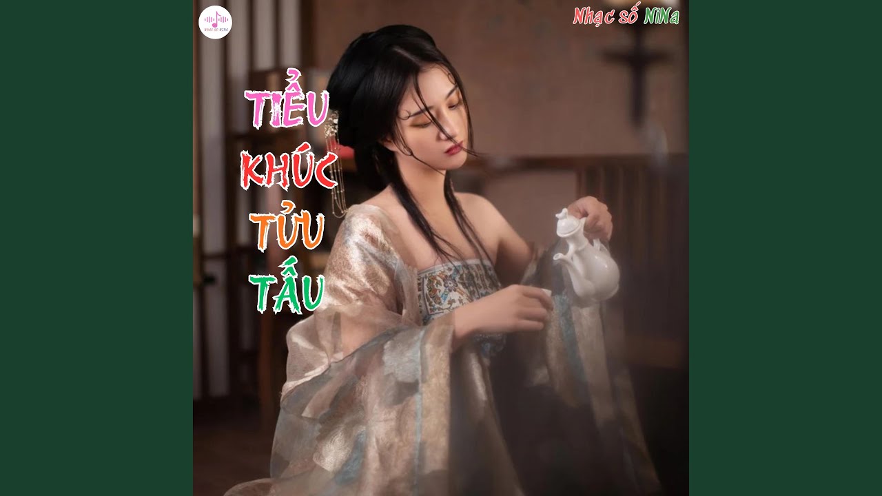 TIỂU KHÚC TỬU TẤU