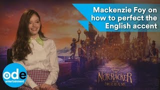 Mackenzie Foy reveals how to perfect the English accent