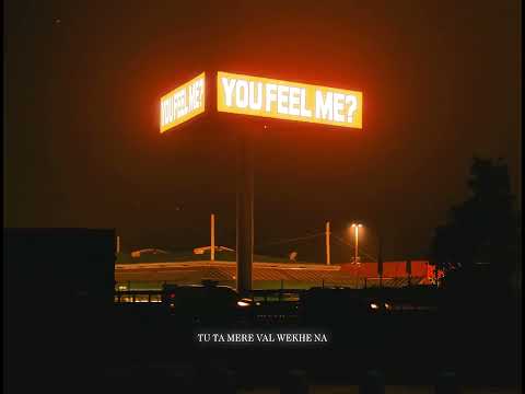 You Feel Me Ft Abdullah Maharvi Prod RITHMETIC