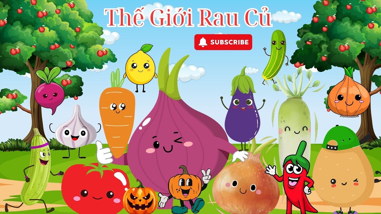 DẠY BÉ TÊN CÁC LOẠI RAU CỦ QUẢ.BÉ NHẬN BIẾT CÁC LOẠI RAU CỦ CƠ BẢN ...