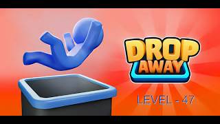 DROP AWAY Level 47  Solution | Easy Trick to Win 🔥 | @rsk1gaming