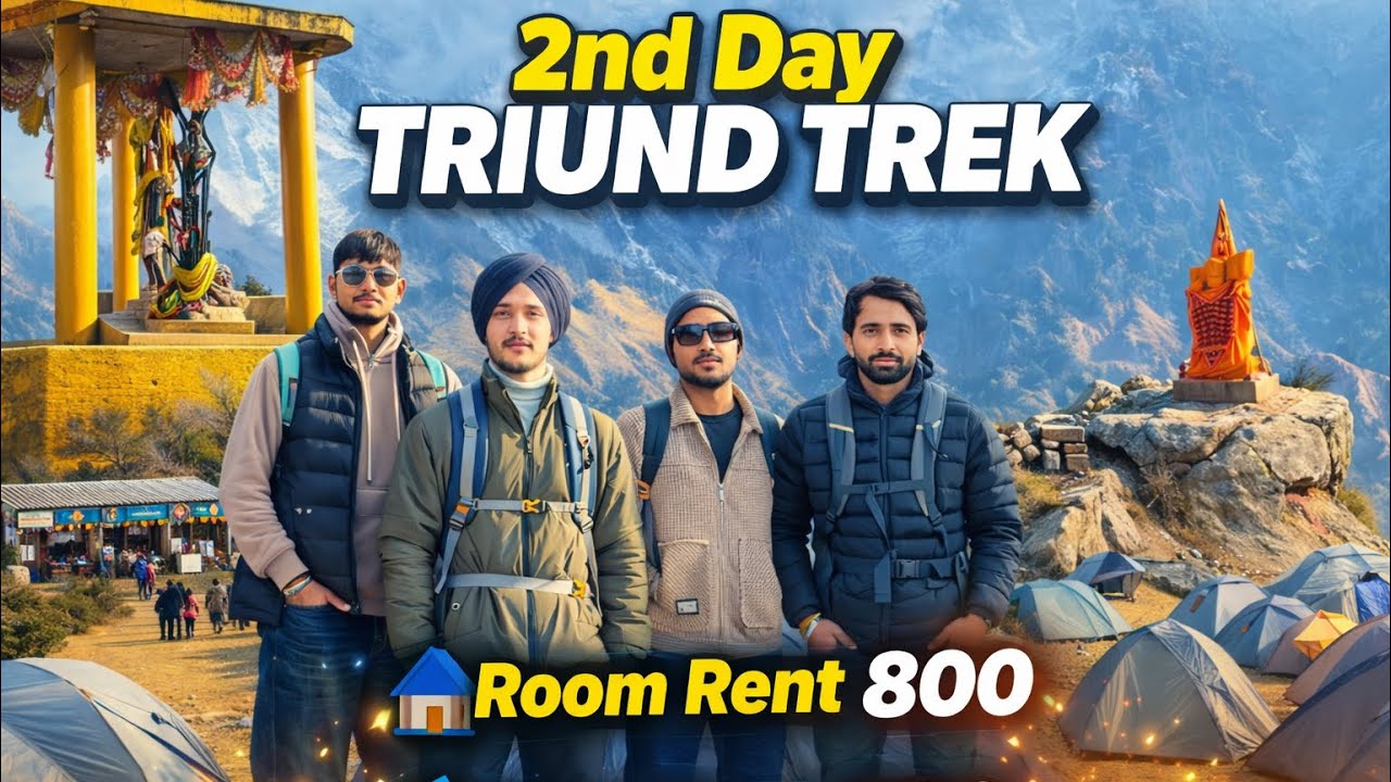 Dharamshala triund trek 2nd day 