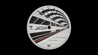 T. Jacques - Five Dollar Shake