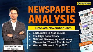 Newspaper Analysis for UPSC and APSC | 4th November 2025 | APSC and UPSC Exam Preparation | SPM IAS
