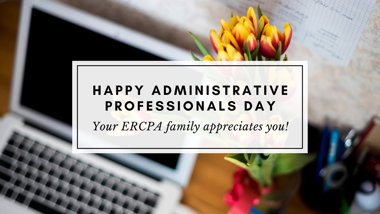 ERCPA Celebrates Administrative Professionals Day 2020
