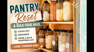 Pantry Reset & Bulk Food Haul | How I Stock a Large Family Pantry