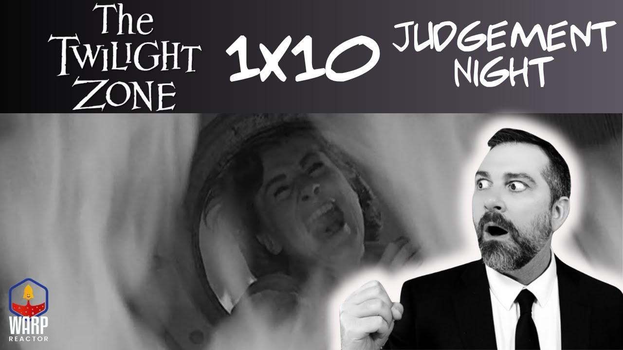 The Twilight Zone 1x10 'Judgement Night' - Mind Blowing! REACTION & REVIEW!