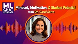 Supporting SLIFE &amp; SIFE Multilingual Learners | Dr. Carol Salva | ML Chat Podcast