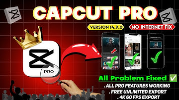 CapCut Pro 14.9.0 Latest Upadate | No Internet Problem Fixed | CapCut Network Problem Solved 100% ✅