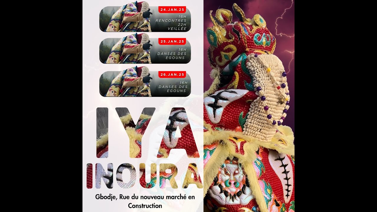 Rencontre des Revenants – IgbaIe Iya Inoura | Gbodjè 24-01-2025