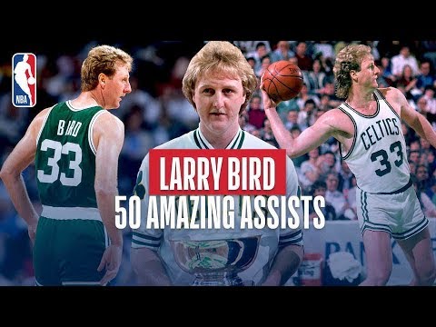 Larry Bird | 50 Amazing Assists