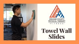 Wall Slides: Shoulder Flexion with Towel (Orange County Physical Therapy OCPT)