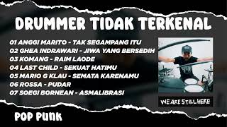 DRUMMER TIDAK TERKENAL | ANGGI MARITO - TAK SEGAMPANG ITU