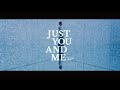 岩田剛典 - Just You and Me (Official Teaser)