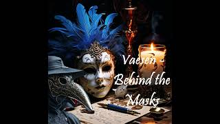 Vaesen - Behind the Masks - Episode 21 - The Heist