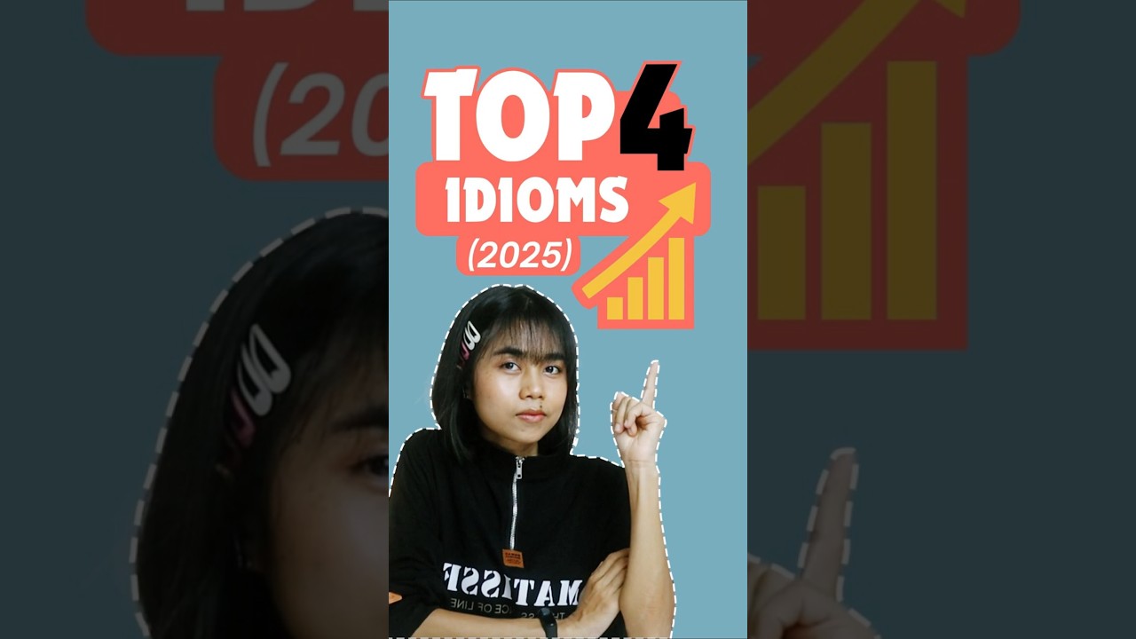 2025 Top-Watched English Idioms↗️🚀 