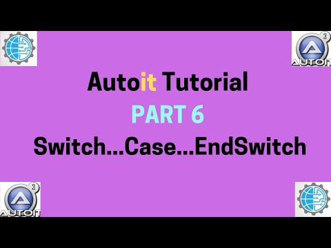 Autoit tutorial switch statements (Switch...Case...EndSwitch)