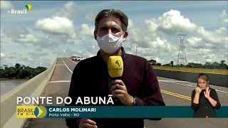Presidente Jair Bolsonaro inaugura ponte que liga os estados do Acre e Rondônia