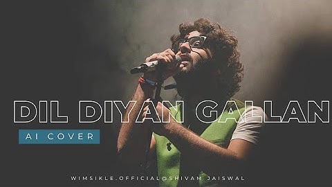 Dil Diyan Gallan🔥AI Cover😱by Arijit Singh | Original : Atif Aslam #music #aicover #ai #viral #shorts