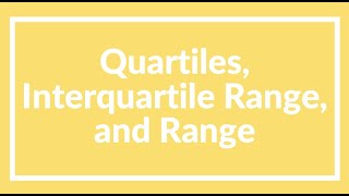 Chapter 11, Lesson 3 (Part 1) - Quartiles, Interquartile Range and Range
