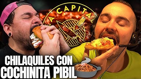 CHILAQUILES con COCHINITA PIBIL 🌮 ¡CENA Y REACCIÓN! 🤤 | by @lacapitalcocina