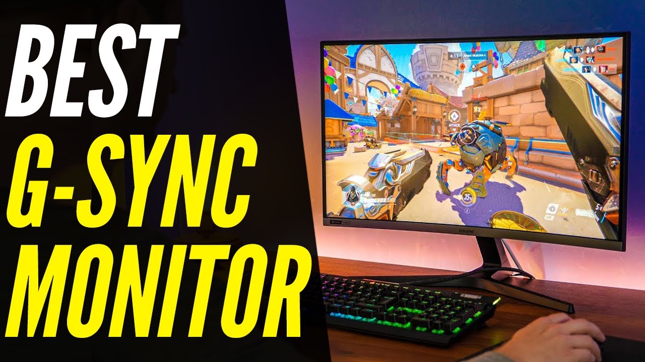 TOP 5: Best G-Sync Monitor For 2022 - Gaming Monitors w/ Incredible Refresh Rates!